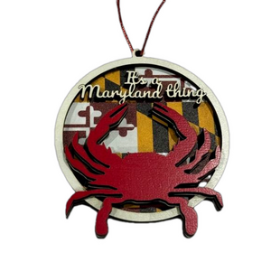 "It's a Maryland Thing" Maryland flag and crab multi-layer ornament 🦀